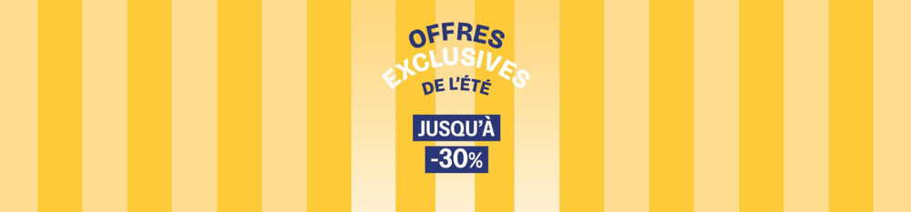 Offres exclusives de l'été